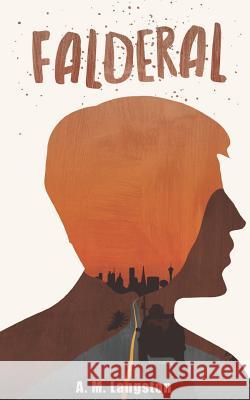 Falderal Ruth Cisneros A. M. Langston 9781980626893 Independently Published