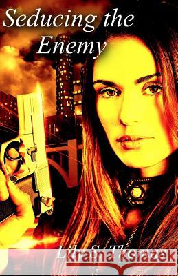 Seducing the Enemy: SciFi Alien Romance Thomas, Lily 9781980636168 Independently Published