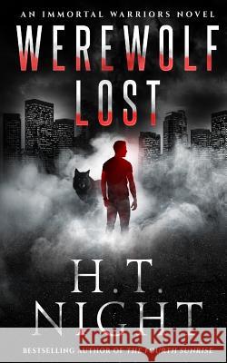 Werewolf Lost H. T. Night 9781980677734 Independently Published