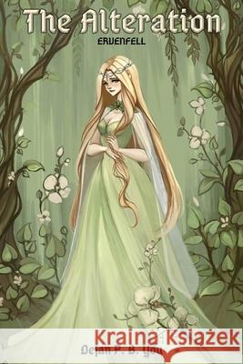 Ervenfell: The Alteration Dejan You Dejan Piplica Blazevic 9781980770442