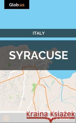 Syracuse, Italy - City Map Jason Patrick Bates 9781980784890 Independently Published