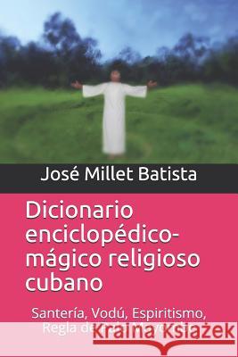 Dicionario Enciclop Joseph James Millet Jos Mille 9781980811183 Independently Published