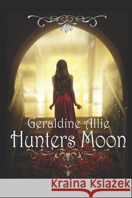 Hunters Moon: The Fae Medallion Inara Prusakova Geraldine Allie 9781980868514