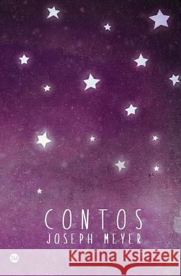 Contos Joseph Meyer 9781980935483 Independently Published