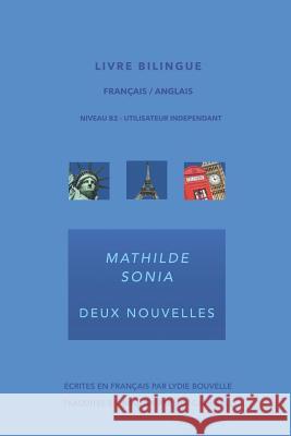 Mathilde - Sonia Kim Campbell Lydie Bouvelle 9781980964193 Independently Published
