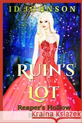 Ruin's Lot Id Johnson, Lauren Yearsley Morgan 9781980966203