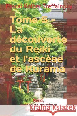 Reiki, M Pascal Kolber Treffainguy 9781980971184