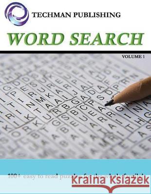 Word Search Volume 1 Techman Publishing 9781980973416 Independently Published