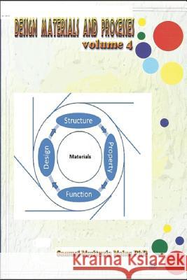 Design Materials and Processes: Volume 4 Samuel Mwituria Main 9781980983941 Independently Published