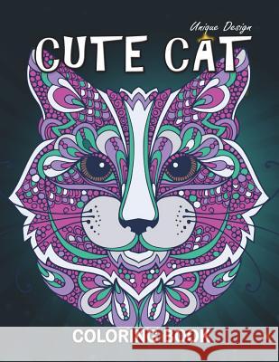 Cute Cat Coloring Book: Stress Relieving Design for Girls, Teen and Adults Coloring Book Easy to Color Origami Publishing 9781980989677 Independently Published
