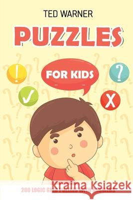 Puzzles for Kids: Sun and Moon Puzzles - 200 Logic Grid Puzzles With Answers Ted Warner 9781981030866