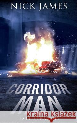 Corridor Man 6 Nick James 9781981111848