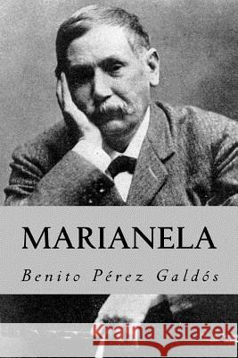 Marianela (Spanish Edition) Benito Perez Galdos 9781981118519 Createspace Independent Publishing Platform