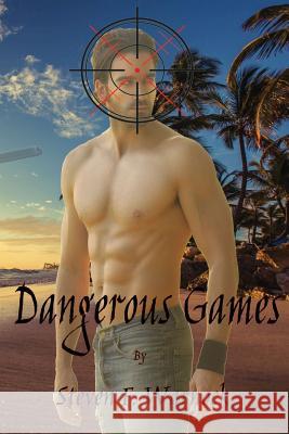 Dangerous Games: A Southern Magic Novel Steven F. Warnock 9781981120734 Createspace Independent Publishing Platform