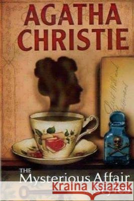 The mysterious affair at Styles Christie, Agatha 9781981138197 Createspace Independent Publishing Platform