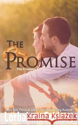 The Promise Lorhainne Eckhart 9781981147298 Createspace Independent Publishing Platform