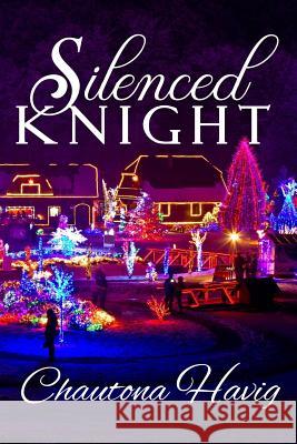 Silenced Knight: A Hartfield Mysteries Noella Chautona Havig 9781981149322