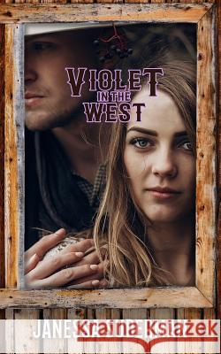 Violet in the West Janessa Suderman 9781981160525 Createspace Independent Publishing Platform