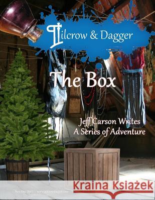 Pilcrow & Dagger: November/December 2017 - The Box Leeann Rhoden A. Marie Silver 9781981188871