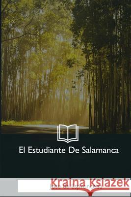 El Estudiante De Salamanca De Espronceda, Jose 9781981196210 Createspace Independent Publishing Platform