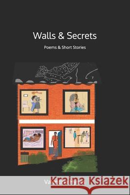 Walls & Secrets Valentina Hyne 9781981197330 Createspace Independent Publishing Platform