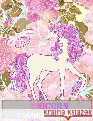 Unicorn Coloring Book: : An Adult Coloring Book with Fun Relax and Stress Relief. Plant Publishing Adult Colorin 9781981206452 Createspace Independent Publishing Platform