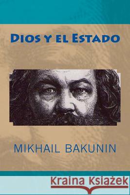 Dios y el Estado Editors, Jv 9781981220052 Createspace Independent Publishing Platform