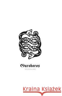 Ouroboros Taylor Allard 9781981230303