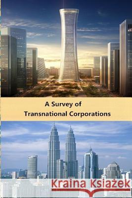 A Survey of Transnational Corporations Frank Wei 9781981234196 Createspace Independent Publishing Platform