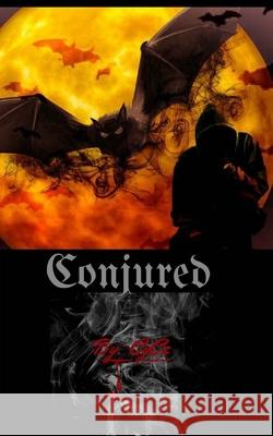 Conjured Cycz 9781981241811 Createspace Independent Publishing Platform