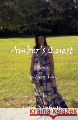 Amber's Quest Erin Nichole 9781981279845