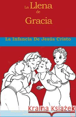 La Infancia De Jesús Cristo Books, Lamb 9781981281039