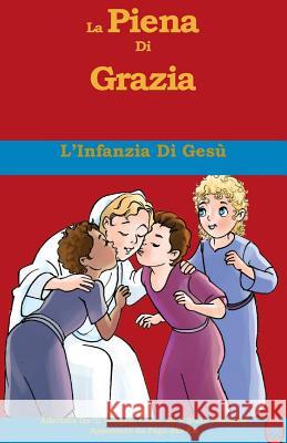 L'Infanzia Di Gesù Books, Lamb 9781981281732 Createspace Independent Publishing Platform