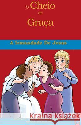 A Irmandade de Jesus Lamb Books 9781981282159 Createspace Independent Publishing Platform