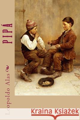 Pipá Witkowski, Karl 9781981319626 Createspace Independent Publishing Platform