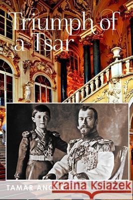 Triumph of a Tsar Tamar Anolic 9781981325511