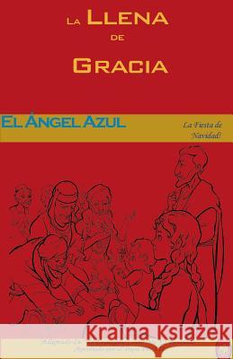 El Ángel Azul Books, Lamb 9781981367146 Createspace Independent Publishing Platform