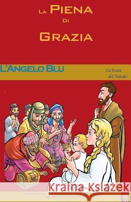 L'Angelo Blu Lamb Books 9781981367870 Createspace Independent Publishing Platform