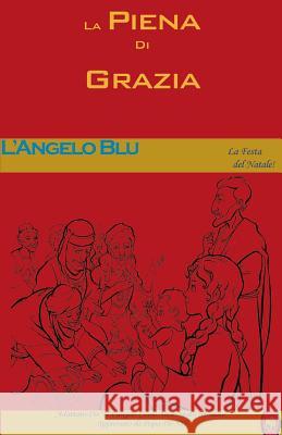 L'Angelo Blu Lamb Books 9781981367900 Createspace Independent Publishing Platform