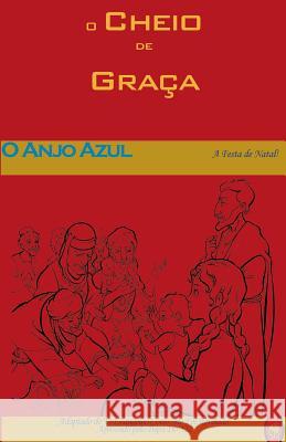 O Anjo Azul Lamb Books 9781981367948 Createspace Independent Publishing Platform