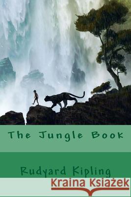 The Jungle Book Rudyard Kipling Jv Editors 9781981398119 Createspace Independent Publishing Platform