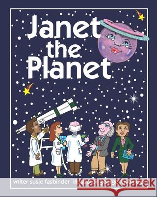 Janet The Planet Fasbinder, George 9781981398454 Createspace Independent Publishing Platform