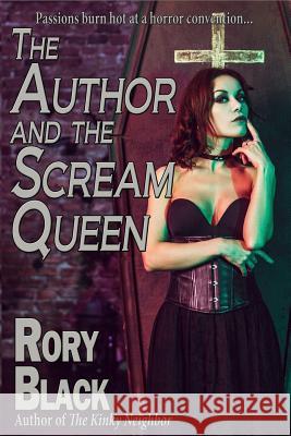 The Author and the Scream Queen Rory Black 9781981406906