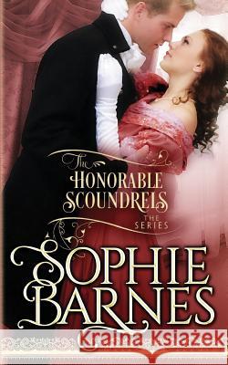 The Honorable Scoundrels Trilogy Sophie Barnes 9781981457977 Createspace Independent Publishing Platform