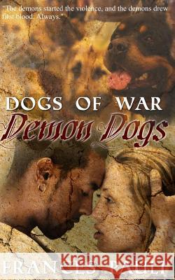 Demon Dogs Frances Pauli 9781981458042