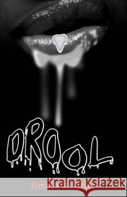 Drool Simone A. Grier 9781981473557