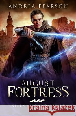 August Fortress Andrea Pearson 9781981488995