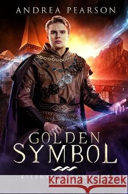 Golden Symbol Andrea Pearson 9781981489367