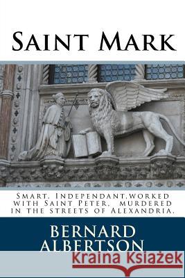 Saint Mark Bernard Albertson 9781981489886