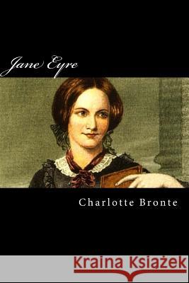 Jane Eyre Charlotte Bronte 9781981492664 Createspace Independent Publishing Platform